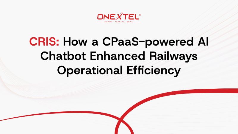 How a CPaaS-powered AIChatbot Enhanced RailwaysOperational Efficiency